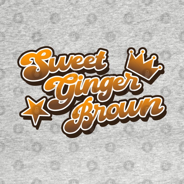 Sweet Ginger Brown by Nostalgink